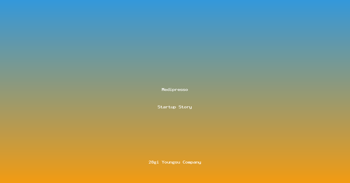 🚀 메디프레소 창업 스토리